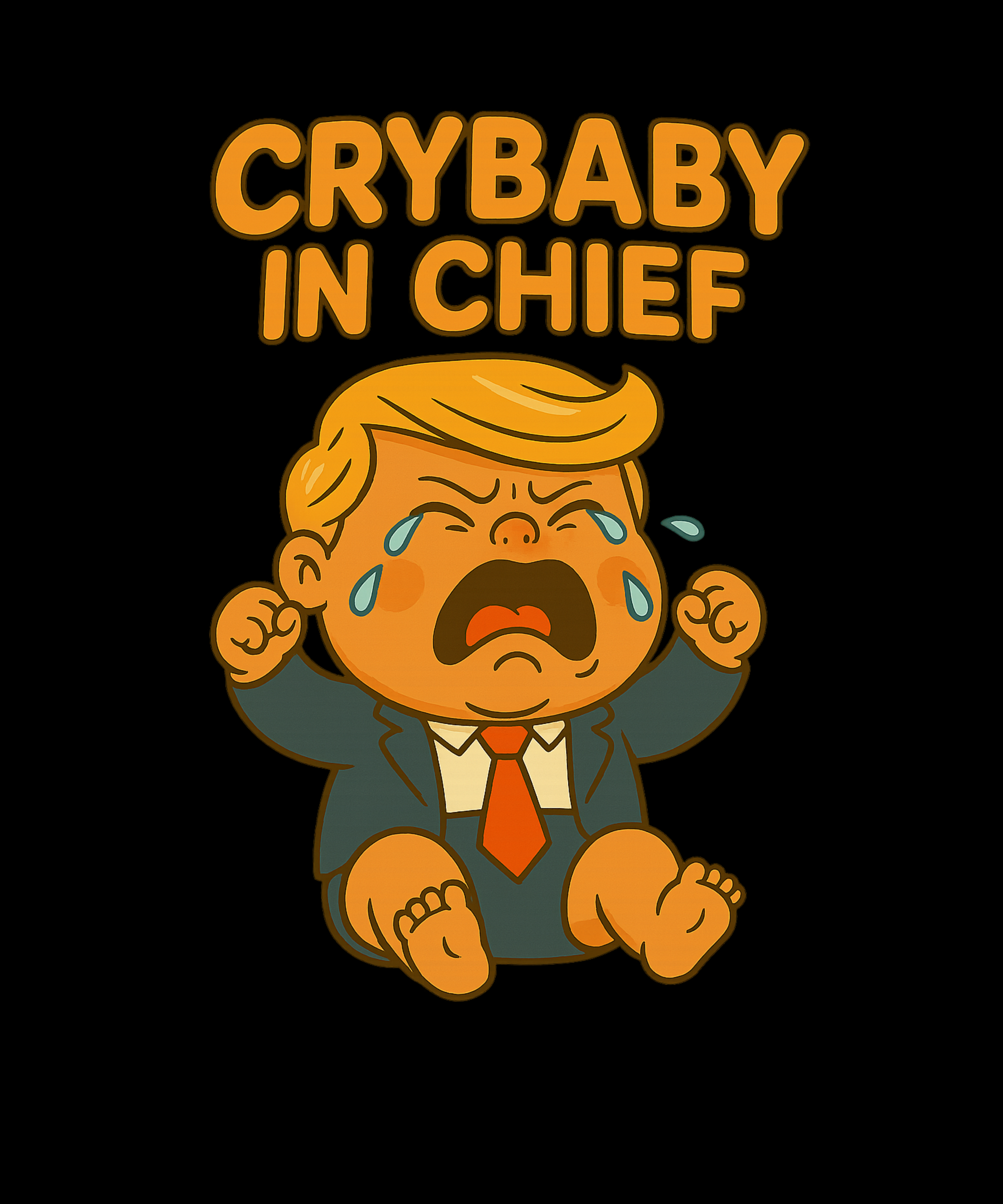 Crybaby in Chief Shirt