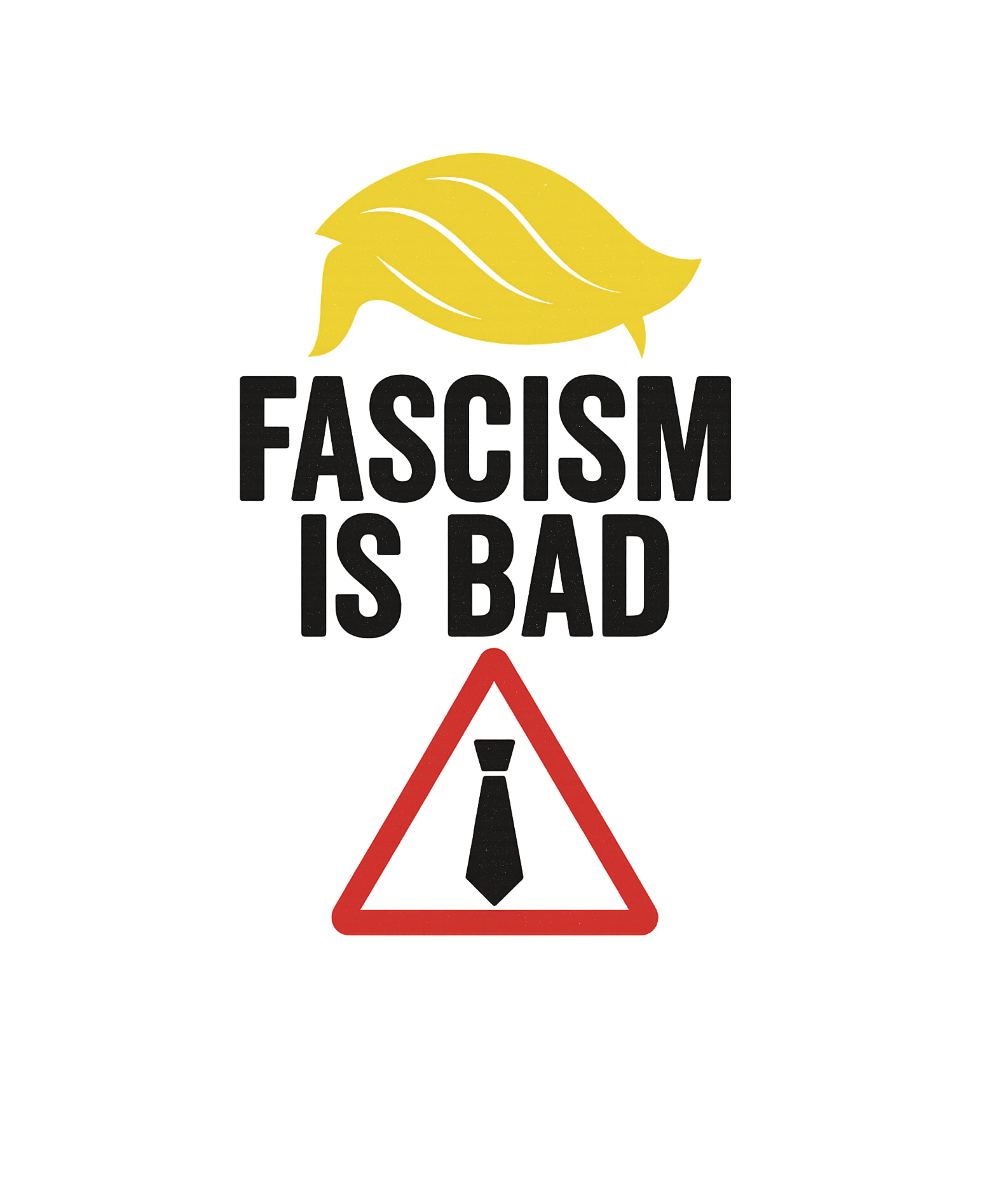 ‘Fascism is Bad’ parody graphic tee
